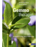 GEMMO-THERAPIE, Chrischta Ganz, Louis Hutter, AT-Verlag