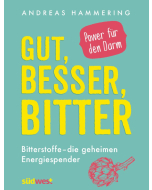 GUT, BESSER, BITTER, Andreas Hammering, Südwest