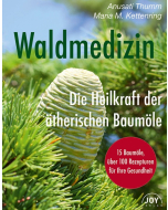 WALDMEDIZIN, A. Thumm, M. Kettenring, JOY-Verlag