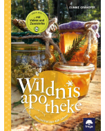 WILDNISAPOTHEKE, Eunike Grahofer Freya-Verlag